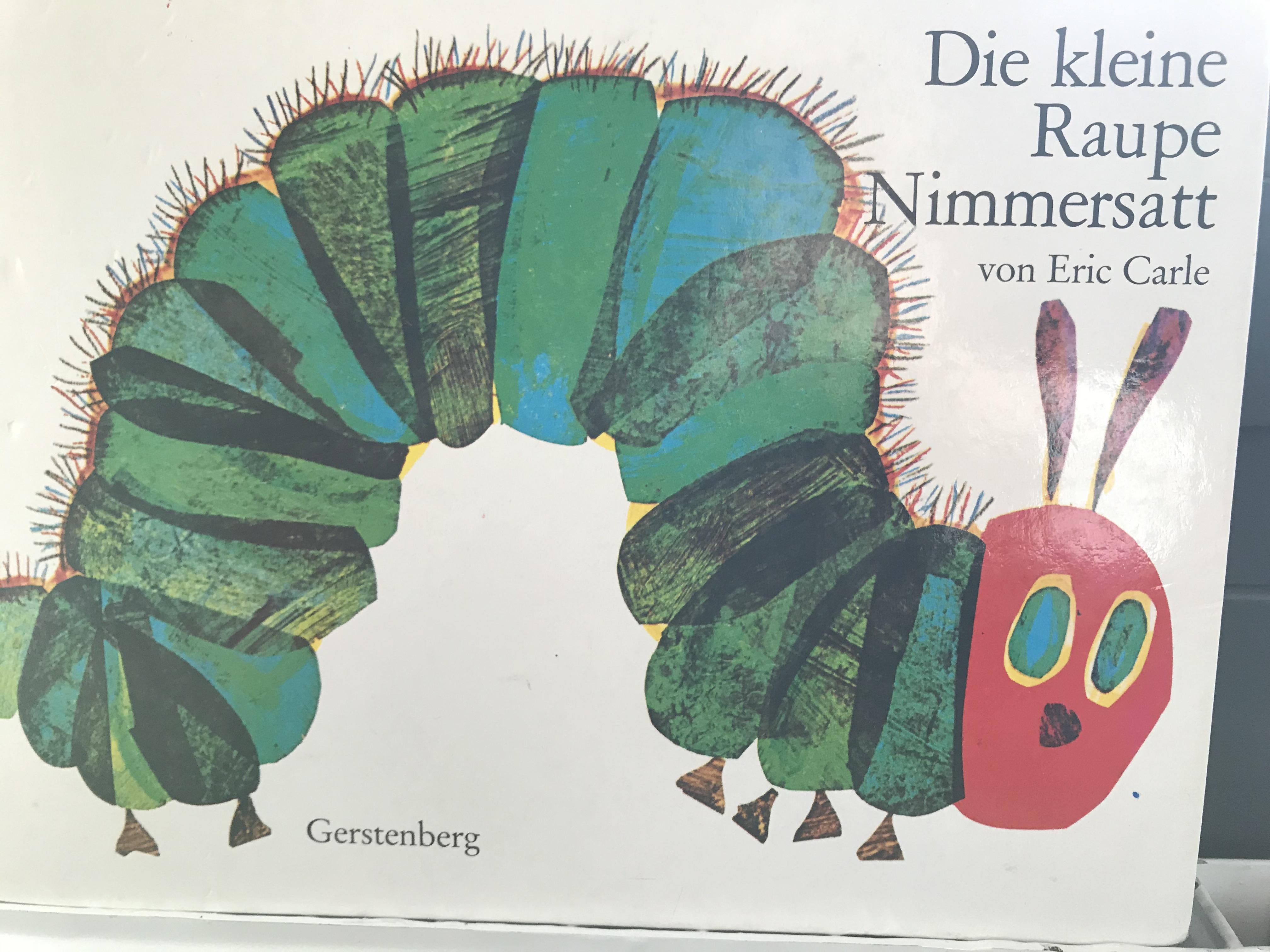 Die kleine Raupe Nimmersatt